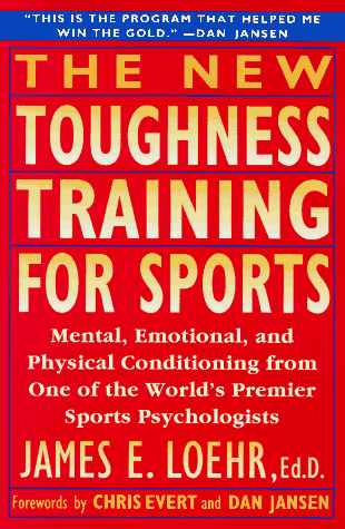 The New Toughness Training for Sports