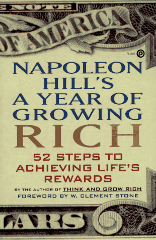 Napoleon Hill's a Year of Growing Rich