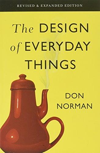 The Design of Everyday Things (Revised and Expanded Edition)
