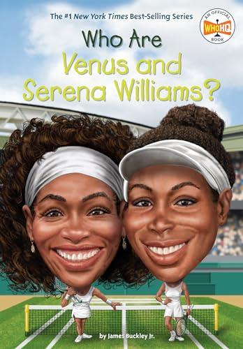 Who Are Venus and Serena Williams? (WhoHQ)