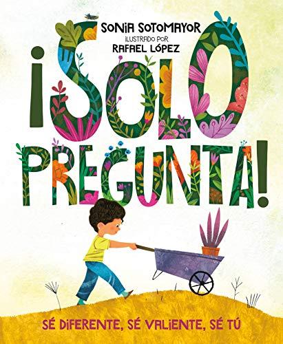 i Solo Pregunta! Se Diferente, Se Valiente, Se Tu