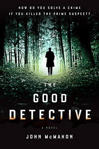 The Good Detective (A P.T. Marsh, Bk. 1)