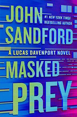 Masked Prey (A Prey Novel, Bk. 30)