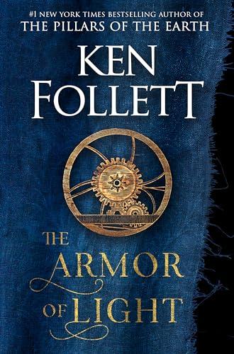 The Armor of Light (Kingsbridge, Bk. 5)
