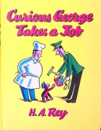Curious George Takes a Job (Curious George)