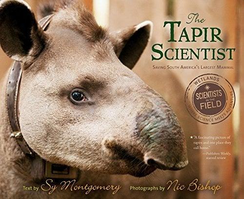 The Tapir Scientist (Scientists in the Field)