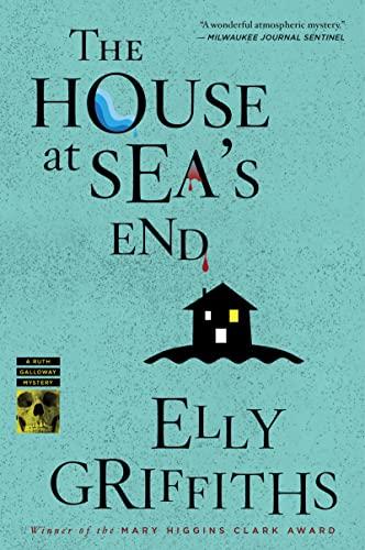 The House at Sea's End (Ruth Galloway Mysteries, Bk. 3)