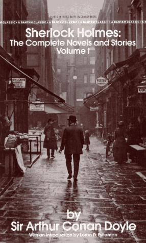 Sherlock Holmes: The Complete Novels and Stories (Volume 1)