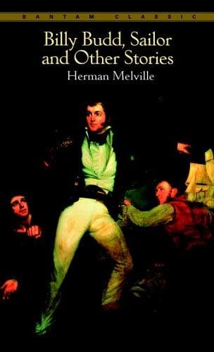 Billy Budd, Sailor & Other Stories (Bantam Classic)