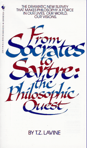 From Socrates to Sartre: The Philosophic Quest