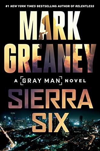 Sierra Six (Gray Man, Bk. 11)