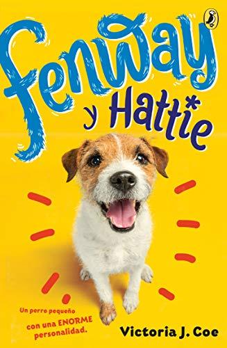 Fenway y Hattie (Fenway Y Hattie/ Fenway and Hattie)