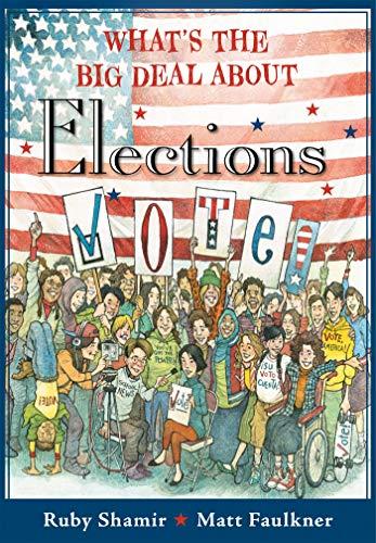 What's the Big Deal About Elections