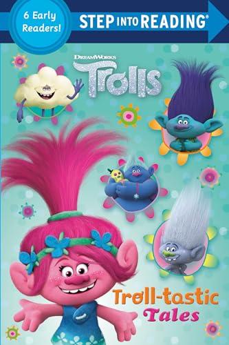 Troll-Tastic Tales 6 Books in 1 (DreamWorks Trolls, Step Into Reading, Steps 2 and 3)