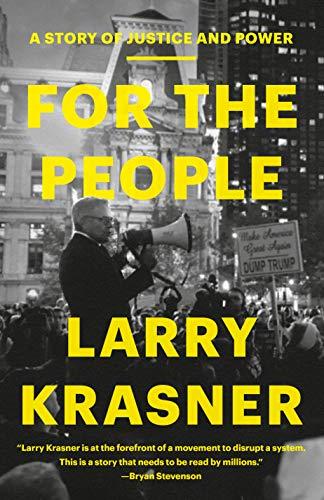For the People: A Story of Justice and Power