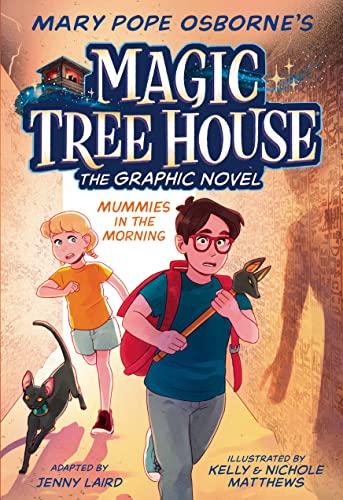 Mummies in the Morning (Magic Tree House: Graphic Novel, Volume 3)