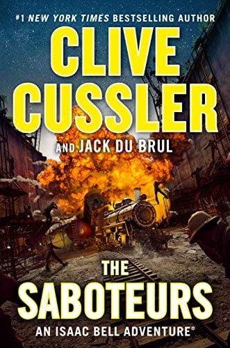 The Saboteurs (Isaac Bell Adventure, Bk. 12)