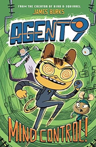 Mind Control! (Agent 9, Volume 2)