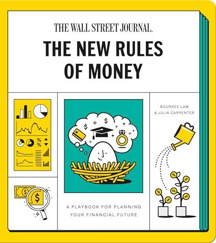 The New Rules of Money: A Playbook for Planning Your Financial Future