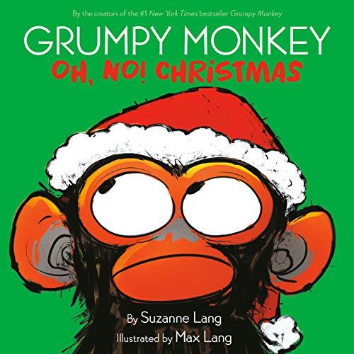 Oh, No! Christmas (Grumpy Monkey)
