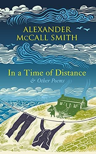 In a Time of Distance and Other Poems