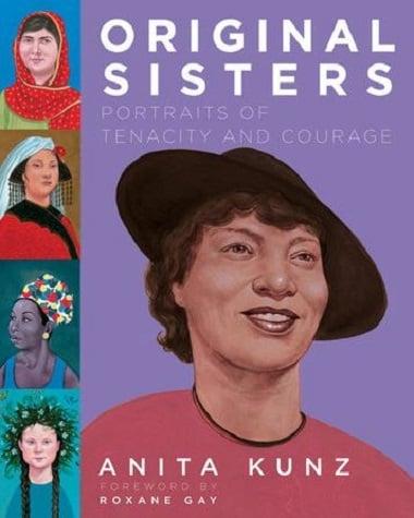 Original Sisters: Portraits of Tenacity and Courage