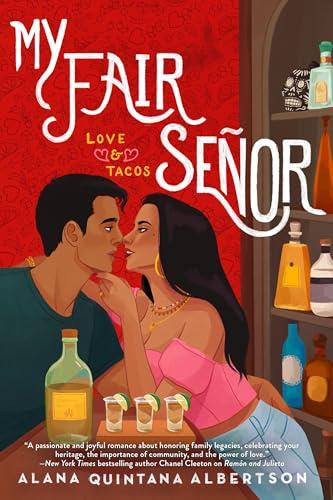 My Fair Señor (Love & Taco, Bk. 3)