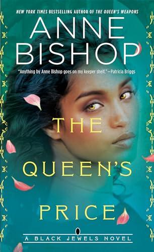 The Queen's Price (Black Jewels, Bk. 12)