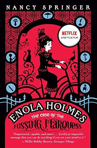 The Case of the Missing Marquess (Enola Holmes Mystery, Bk. 1)