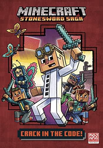 Crack in the Code! (Minecraft Stonesword Saga, Bk. 1)