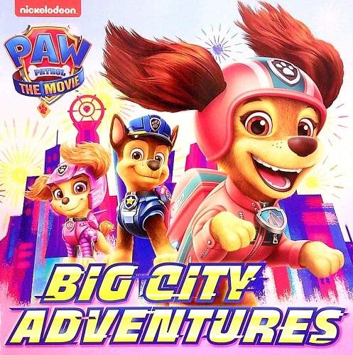 Big City Adventures (Paw Patrol: The Movie)