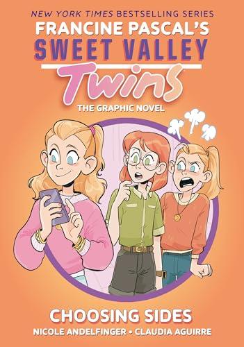 Choosing Sides (Sweet Valley Twins, Volume 3)