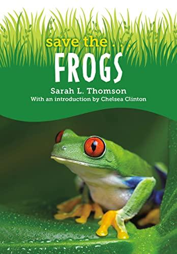 Frogs (Save The...)