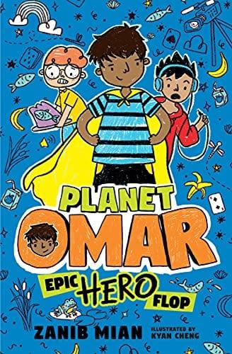Epic Hero Flop (Planet Omar, Bk. 4)