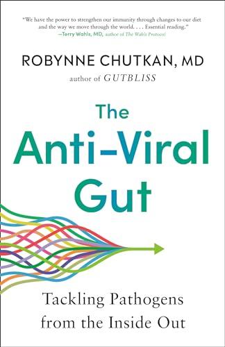 The Anti-Viral Gut: Tackling Pathogens From the Inside Out