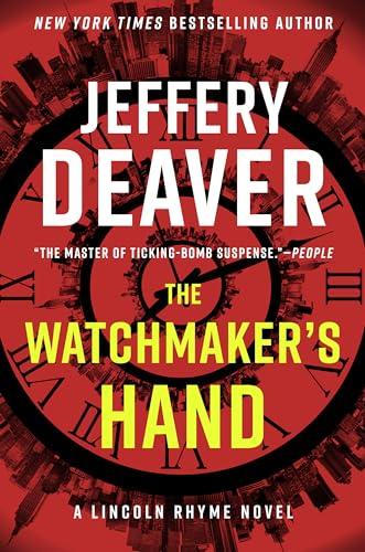 The Watchmaker's Hand (Lincoln Rhyme, Bk. 16)