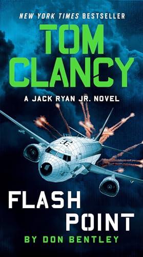 Tom Clancy Flash Point (Jack Ryan Jr. Bk. 10)