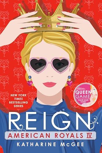 Reign (American Royals, Bk. 4)