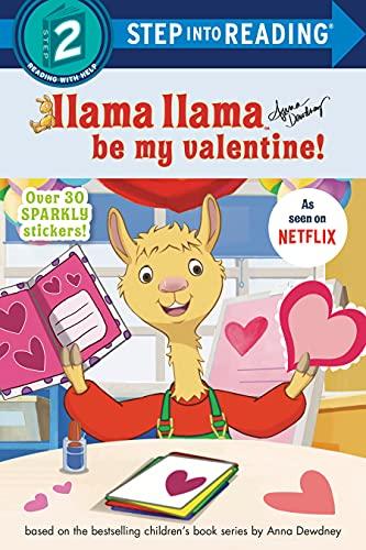 Llama Llama Be My Valentine! (Step Into Reading, Step 2)