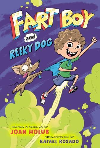 Fart Boy and Reeky Dog (Volume 1)