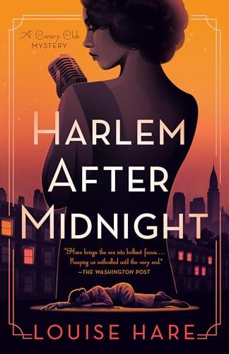Harlem After Midnight (Canary Club Mystery, Bk. 2)