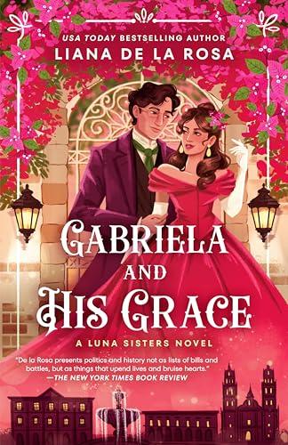 Gabriela and His Grace (The Luna Sisters, Bk. 3)