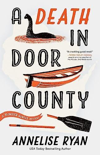 A Death in Door County (A Monster Hunter Mystery, Bk. 1)