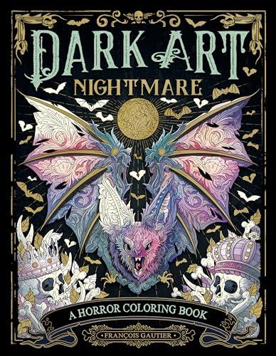 Nightmare: A Horror Coloring Book (Dark Art, Bk. 4)
