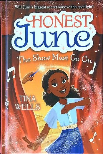 The Show Must Go On (Honest June, Bk. 2)