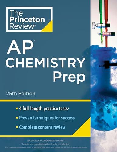 AP Chemistry Prep: 4 Practice Tests + Complete Content Review + Strategies & Techniques (25th Edition)