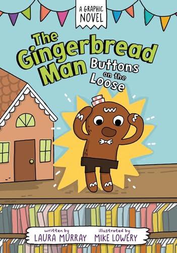 Buttons on the Loose (The Gingerbread Man Is Loose, Volume 1)