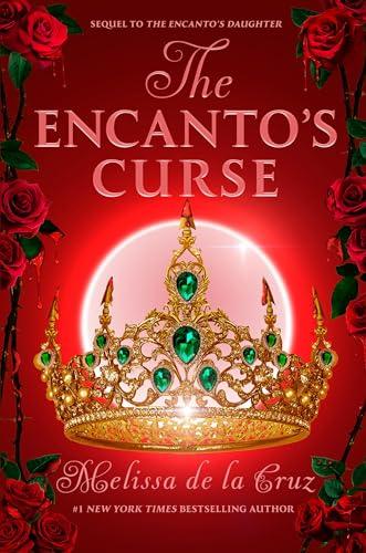 The Encanto's Curse (The Encanto's Daughter, Bk. 2)