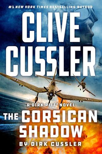 Clive Cussler The Corsican Shadow (Dirk Pitt, Bk. 27)
