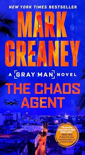 The Chaos Agent (Grey Man, Bk. 13)